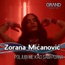 Zorana Mičanović - Poljubi Me Kad Sam Pijana